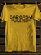 Unisex Sarcasm As A Service T-shirt