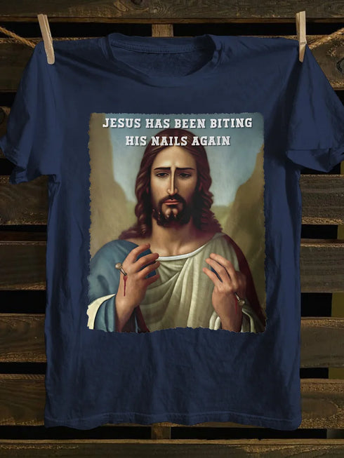 Unisex Jesus Has Been Biting His Nails Again T-shirt