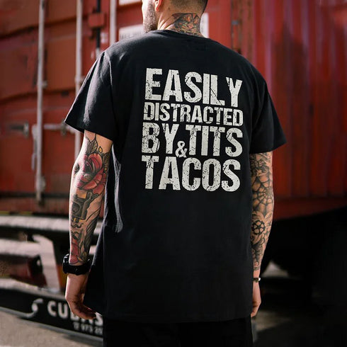 Men's Easily Distracted By&Tits Tacos T-shirt