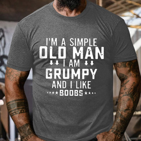 Men's I'm A Simple Old Man I Am Grumpy And I Like T-Shirt